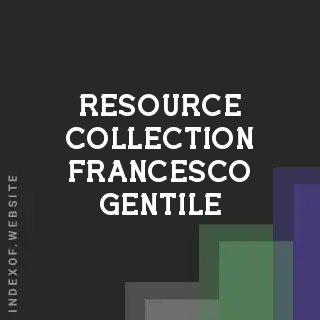 Resource Collection Francesco Gentile | Indexof