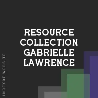 Resource Collection Gabrielle Lawrence | Indexof