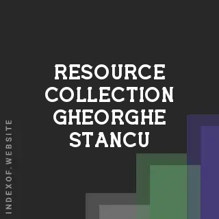 Resource Collection Gheorghe Stancu | Indexof