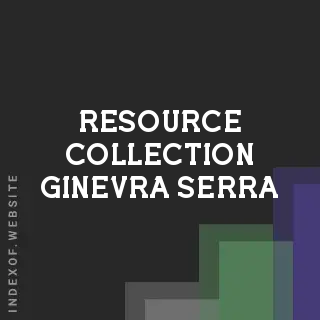 Resource Collection Ginevra Serra | Indexof
