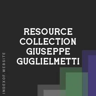 Resource Collection Giuseppe Guglielmetti | Indexof