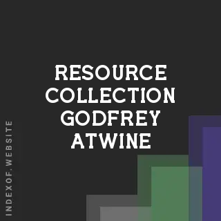 Resource Collection Godfrey Atwine | Indexof