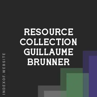 Resource Collection Guillaume Brunner | Indexof