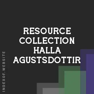 Resource Collection Halla Agustsdottir | Indexof