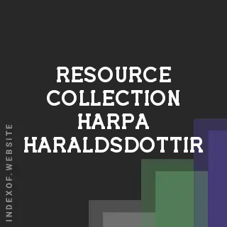 Resource Collection Harpa Haraldsdottir | Indexof