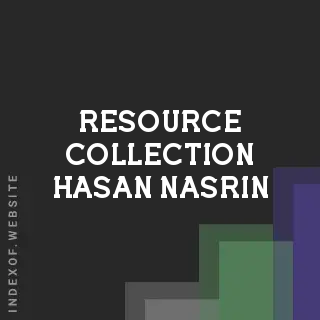 Resource Collection Hasan Nasrin | Indexof