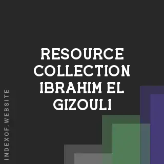 Resource Collection Ibrahim El-Gizouli | Indexof