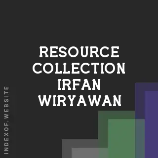 Resource Collection Irfan Wiryawan | Indexof