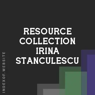 Resource Collection Irina Stanculescu | Indexof