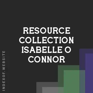 Resource Collection Isabelle O Connor | Indexof