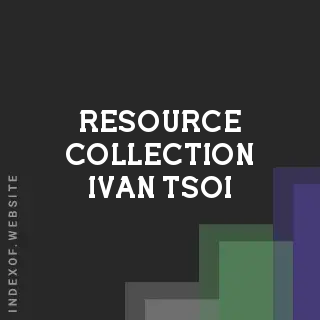 Resource Collection Ivan Tsoi | Indexof