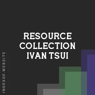 Resource Collection Ivan Tsui | Indexof