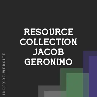 Resource Collection Jacob Geronimo | Indexof