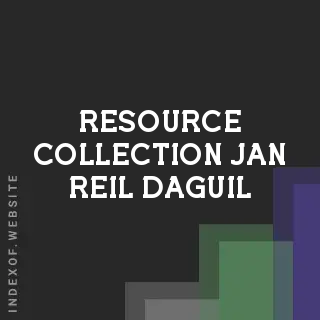 Resource Collection Jan Reil Daguil | Indexof