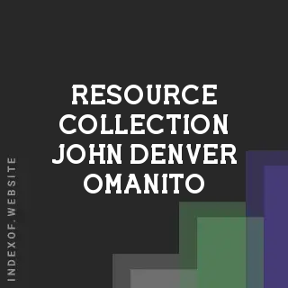 Resource Collection John Denver Omanito | Indexof