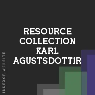 Resource Collection Karl Agustsdottir | Indexof