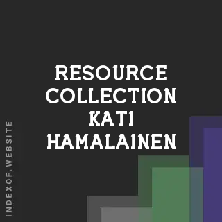 Resource Collection Kati Hamalainen | Indexof