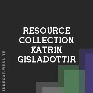 Resource Collection Katrin Gisladottir | Indexof