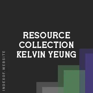 Resource Collection Kelvin Yeung | Indexof