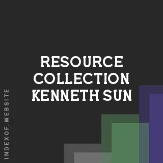 Resource Collection Kenneth Sun | Indexof