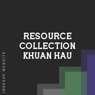 Resource Collection Khuan Hau | Indexof