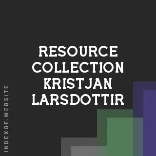 Resource Collection Kristjan Larsdottir | Indexof