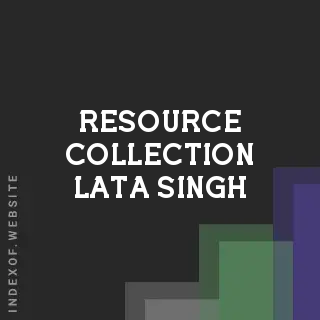 Resource Collection Lata Singh | Indexof
