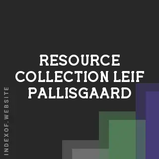 Resource Collection Leif Pallisgaard | Indexof