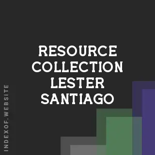 Resource Collection Lester Santiago | Indexof