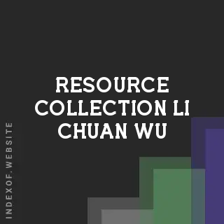 Resource Collection Li-chuan Wu | Indexof