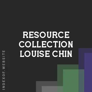 Resource Collection Louise Chin | Indexof