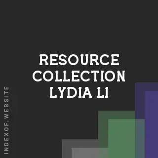 Resource Collection Lydia Li | Indexof