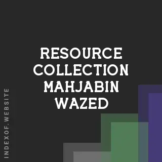 Resource Collection Mahjabin Wazed | Indexof