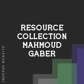 Resource Collection Mahmoud Gaber | Indexof