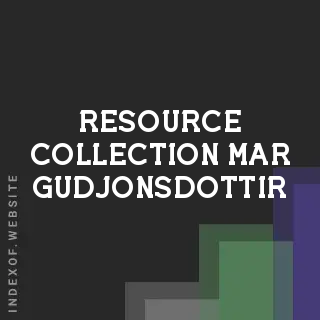 Resource Collection Mar Gudjonsdottir | Indexof