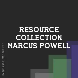 Resource Collection Marcus Powell | Indexof