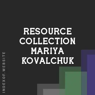 Resource Collection Mariya Kovalchuk | Indexof
