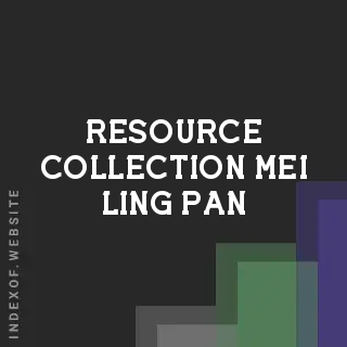 Resource Collection Mei-ling Pan | Indexof