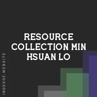 Resource Collection Min-hsuan Lo | Indexof