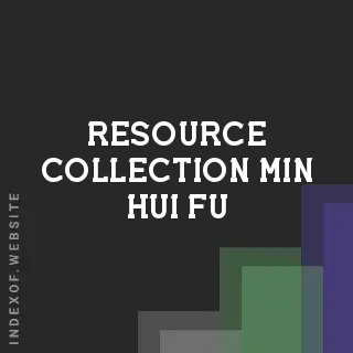 Resource Collection Min-hui Fu | Indexof