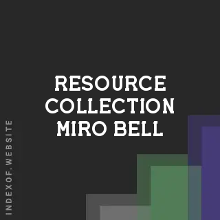 Resource Collection Miro Bell | Indexof