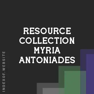 Resource Collection Myria Antoniades | Indexof