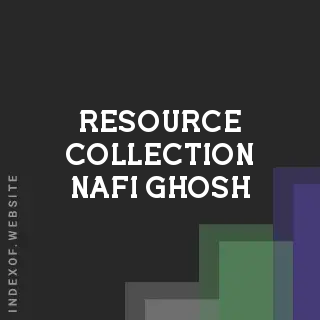 Resource Collection Nafi Ghosh | Indexof