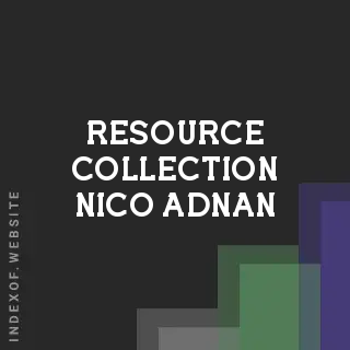 Resource Collection Nico Adnan | Indexof