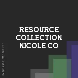 Resource Collection Nicole Co | Indexof