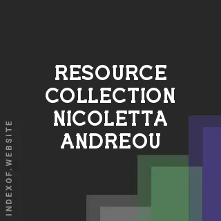 Resource Collection Nicoletta Andreou | Indexof