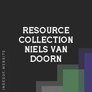 Resource Collection Niels van Doorn | Indexof