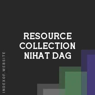 Resource Collection Nihat Dag | Indexof