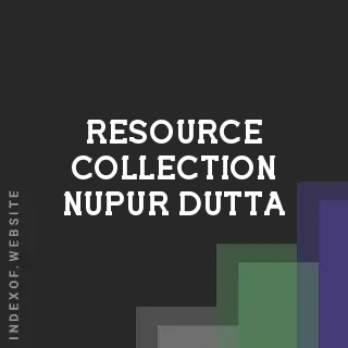 Resource Collection Nupur Dutta | Indexof