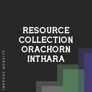 Resource Collection Orachorn Inthara | Indexof
